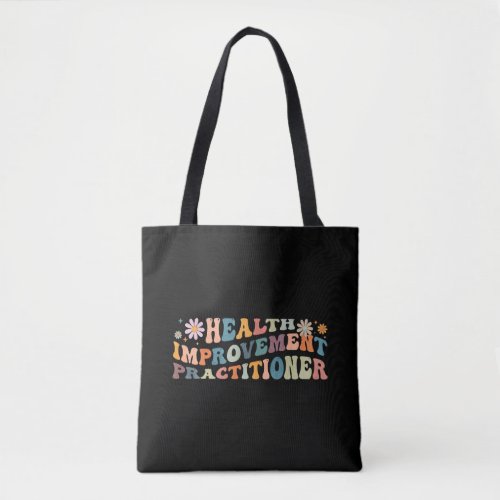 Groovy Health Improvement Practitioner Tote Bag