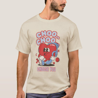 Groovy heart choo choo choose you valentine T-Shirt