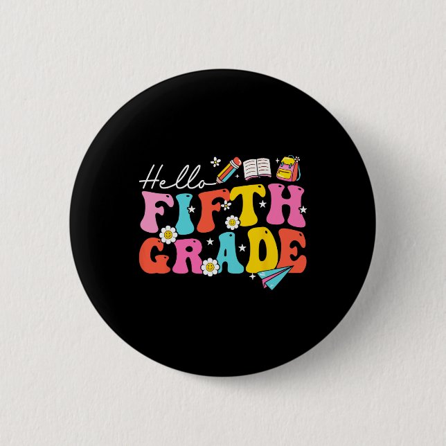 Groovy Hello Fifth Grade 5th Grade Back To School  Button (Front)