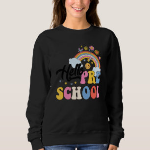 Groovy Hello Preschool Rainbow Teachers Student Gi Sweatshirt