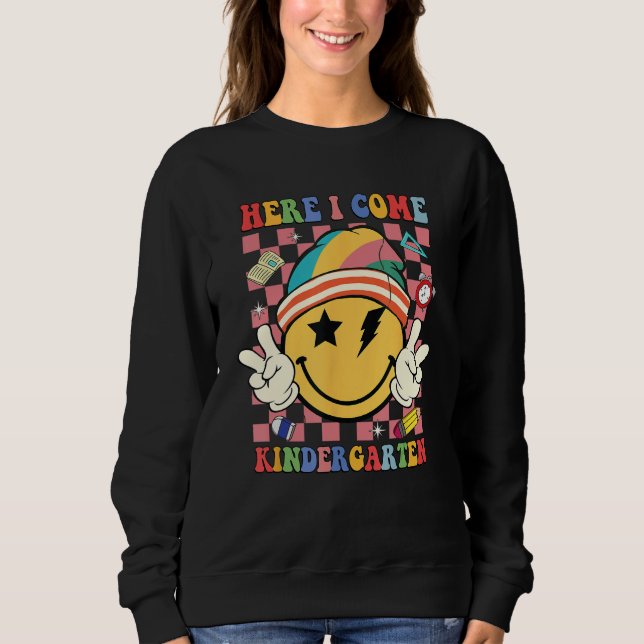 Groovy Here I Come Kindergarten Boys Girls Back To Sweatshirt (Front)