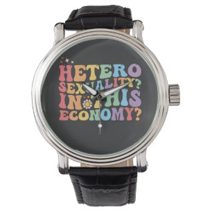Groovy Hetero Heterosexuality In This Economy LGBT Watch