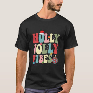 Groovy Holly Xmas Jolly Christmas Vibes Santa Hat T-Shirt