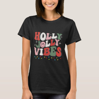 Groovy Holly Xmas Jolly Vibes Christmas Lights San T-Shirt