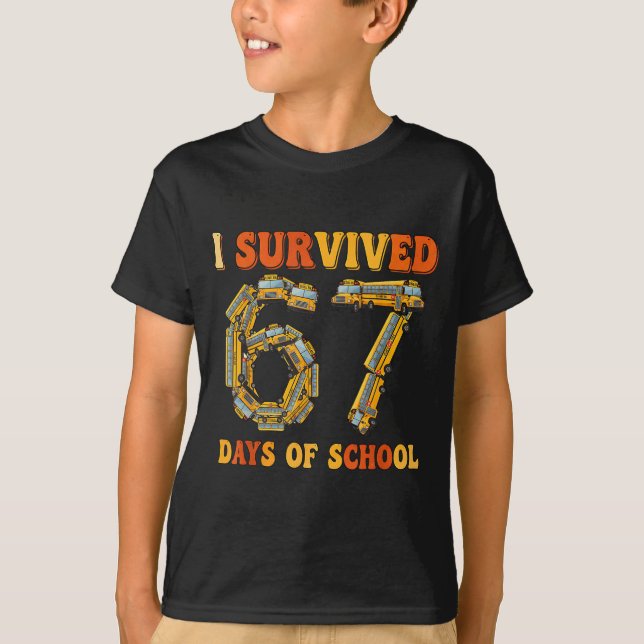 Groovy I Survived 67 Days Of School Funny 67 Meme  T-Shirt (Front)