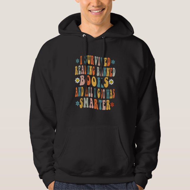 Groovy I Survived Reading Banned Books Book  Booka Hoodie (Front)