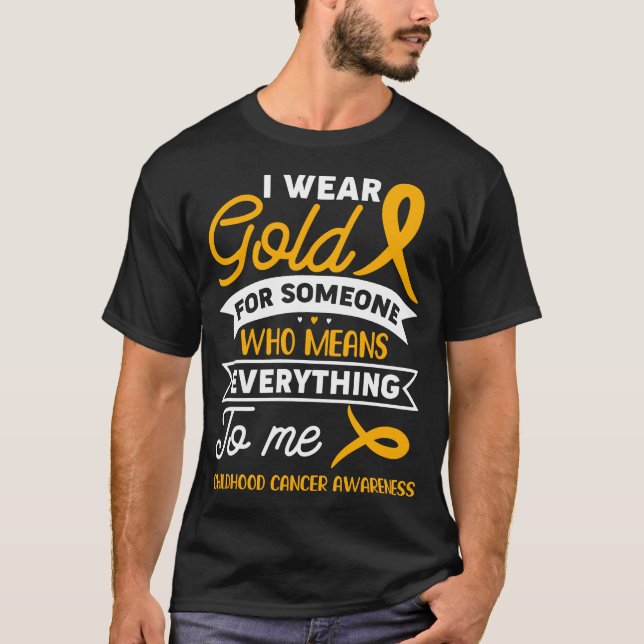 Groovy I Wear Gold For Childhood Cancer Awareness  T-Shirt (Front)