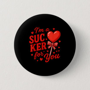 Groovy I'm A Sucker For You Retro Heart Candy Vale Button