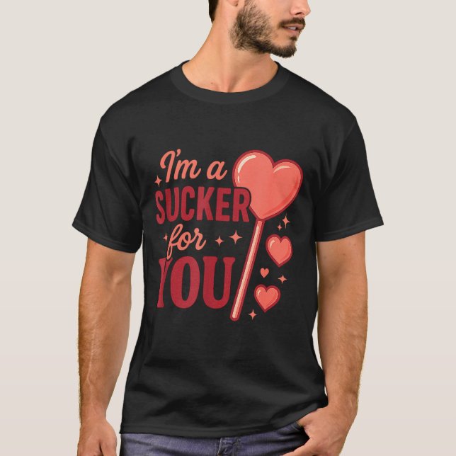Groovy I'm A Sucker For You Retro Heart Candy Vale T-Shirt (Front)