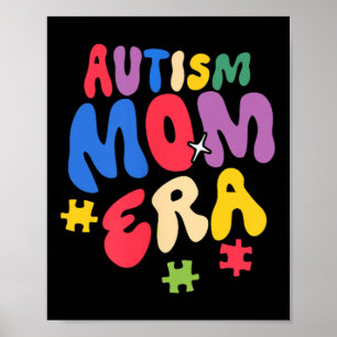 Groovy In My Autism Mom Era Funny Awareness Warrio Poster