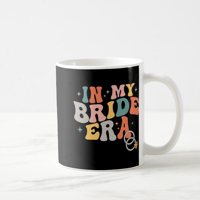Groovy In My Bride Era Bachelorette Party Wedding  Coffee Mug (Right)