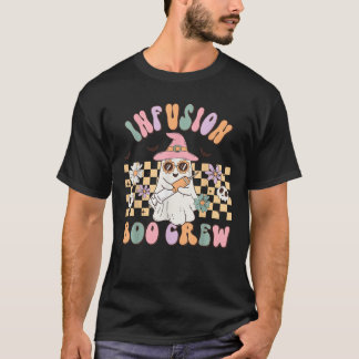 Groovy Infusion Nurse Boo Crew Funny Nurse Hallowe T-Shirt
