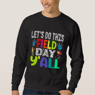 Groovy It s Field Day Vibes   For Teacher Kid 2023 Sweatshirt