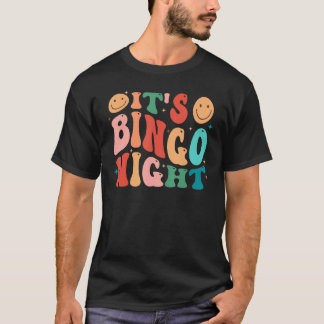 Groovy Its Bingo Night  Bingo Player Womens Bingo T-Shirt