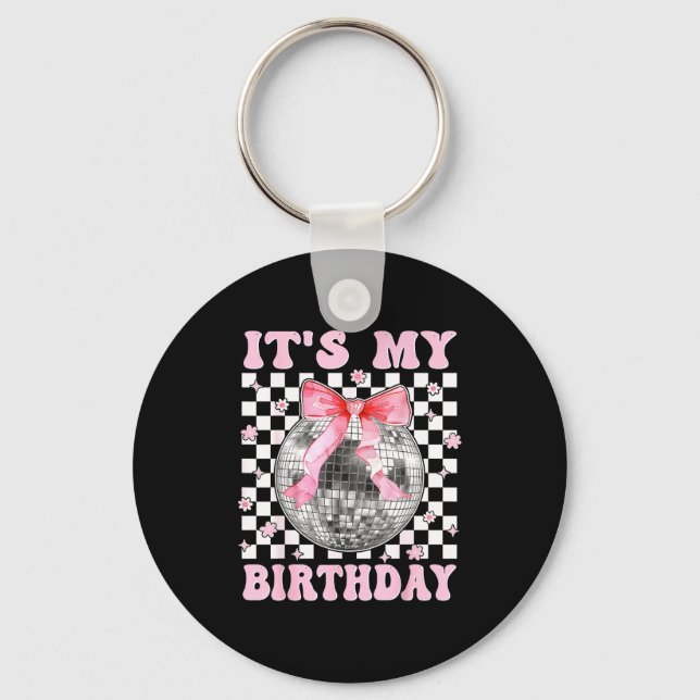 Groovy It's My Birthday Teens Girls Disco Ball Coq Keychain (Front)