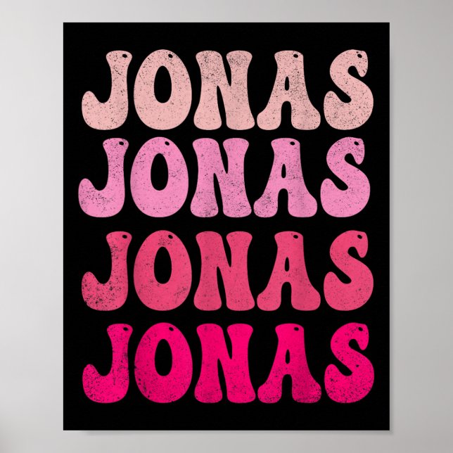 Groovy Jonas First Name D I Love Jonas Tees Meme  Poster (Front)