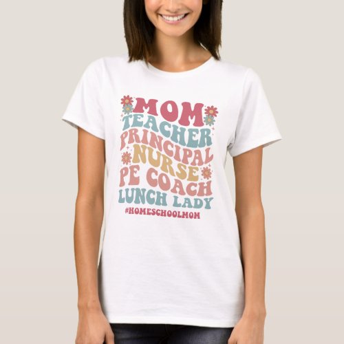 Groovy Keep Homeschool Weird Shirt CC mom  T_Shirt