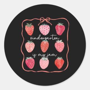 Groovy Kindergarten Is My Jam Strawberry Kinder Te Classic Round Sticker