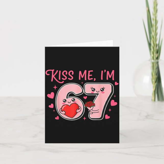 Groovy Kiss Me I'm 6 7 Heart Valentine Day 67 Meme Card (Front)