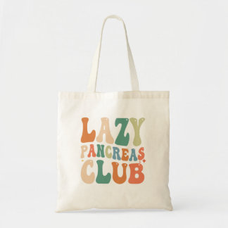 Groovy Lazy Pancreas Club Diabetes Awareness Funny Tote Bag