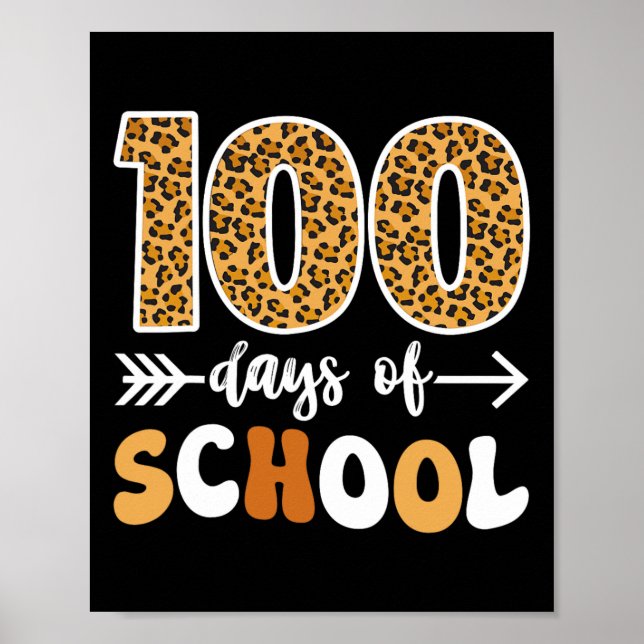 Groovy Leopard 100th Day Of School Teacher Kids 10 Poster (Front)