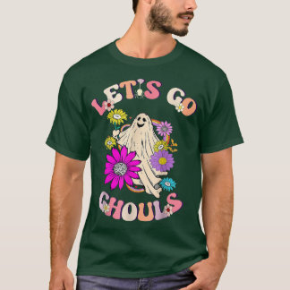 Groovy Let's Go Ghouls Floral Ghost Hippie Hallowe T-Shirt
