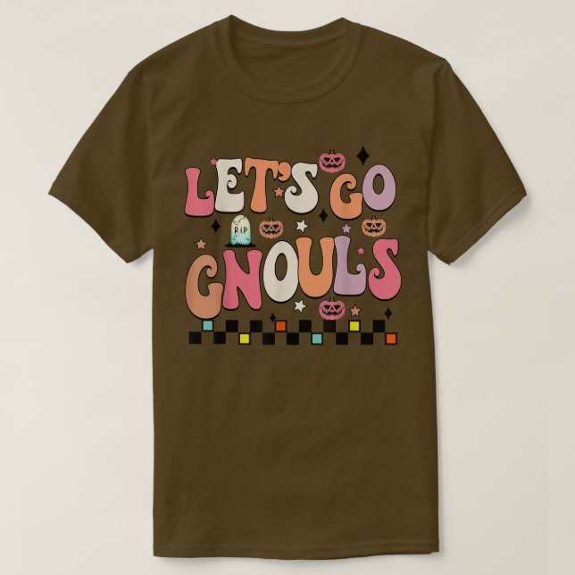 Groovy Let's Go Ghouls Retro Ghouls Hippie Hallowe T-Shirt (Design Front)