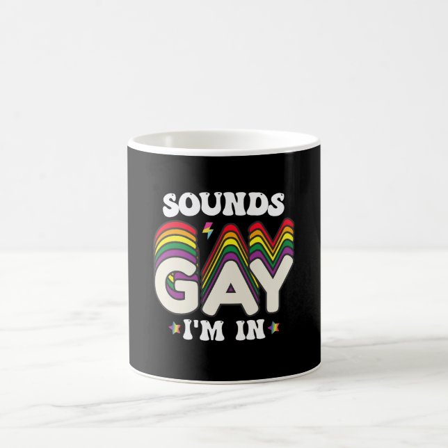 Groovy LGBT Pride Sounds Gay Im In Coffee Mug (Center)