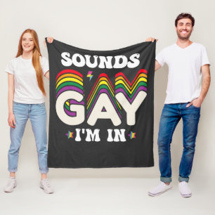Groovy LGBT Pride Sounds Gay Im In Fleece Blanket