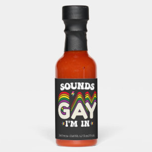 Groovy LGBT Pride Sounds Gay Im In Hot Sauces