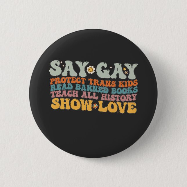 Groovy LGBT Say Gay Protect Trans Kids Read Books Button (Front)