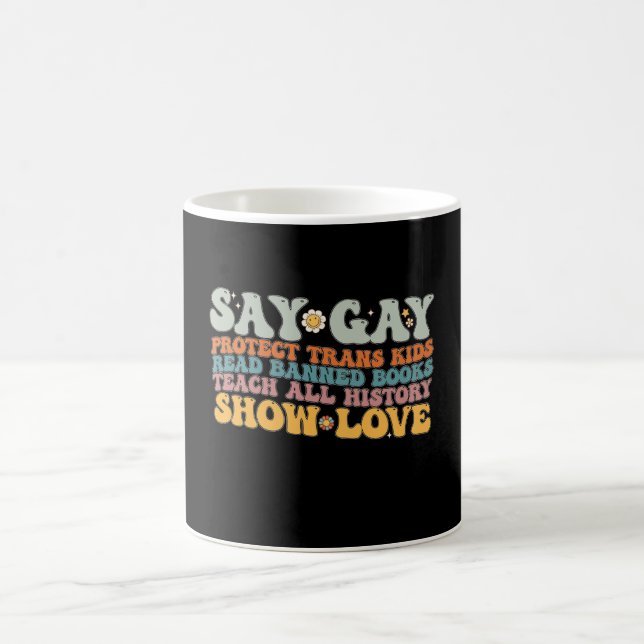 Groovy LGBT Say Gay Protect Trans Kids Read Books Coffee Mug (Center)