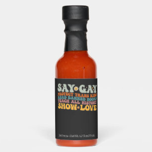 Groovy LGBT Say Gay Protect Trans Kids Read Books Hot Sauces