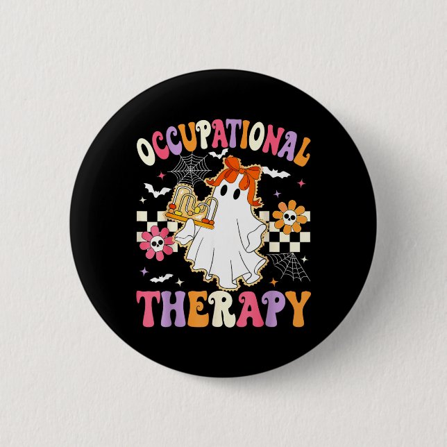 Groovy Life of A OT Occupational Therapist Ghost Button (Front)