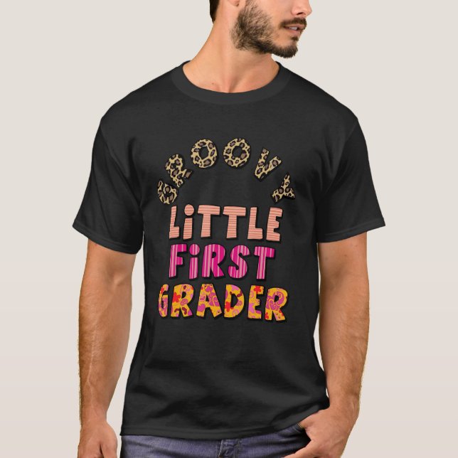 Groovy Little First Grader  First Day Of School Fo T-Shirt (Front)