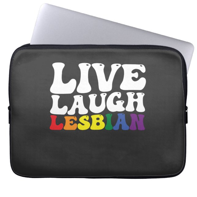 Groovy Live Laugh Lesbian LGBT Pride Laptop Sleeve (Front)