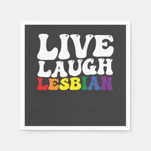 Groovy Live Laugh Lesbian LGBT Pride Napkins