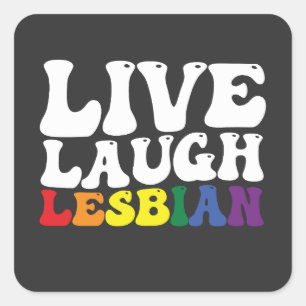 Groovy Live Laugh Lesbian LGBT Pride Square Sticker