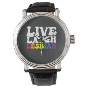 Groovy Live Laugh Lesbian LGBT Pride Watch