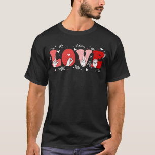Groovy LOVE Sign Language ASL Valentines Day Teach T-Shirt