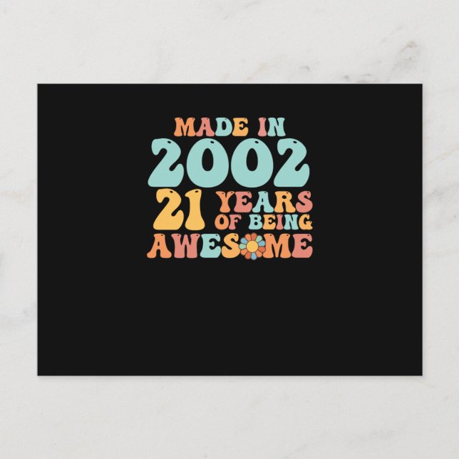 Groovy Made In 2002 21 Years Of Being Awesome Postcard (Front)