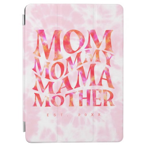 Groovy Mama Hot Pink Tie-Dye Lettering Custom iPad Air Cover