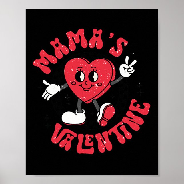 Groovy Mama Is My Valentine Cute Heart Boy Mom Gir Poster (Front)