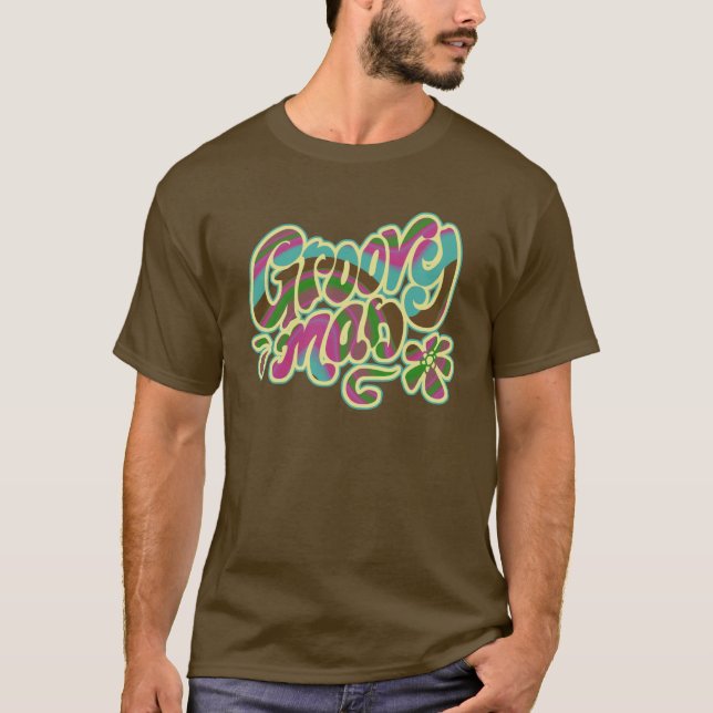 Groovy Man T-Shirt (Front)