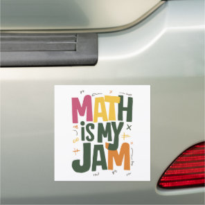 Groovy Math is My Jam First Day Back To School  Car Magnet