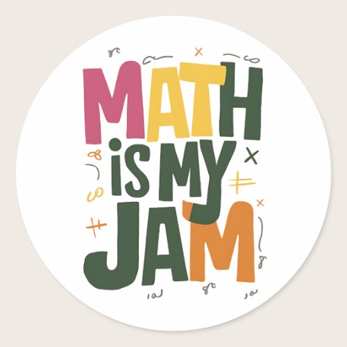 Groovy Math is My Jam First Day Back To School  Classic Round Sticker
