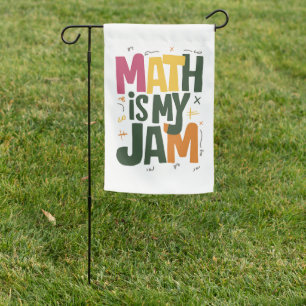 Groovy Math is My Jam First Day Back To School Garden Flag