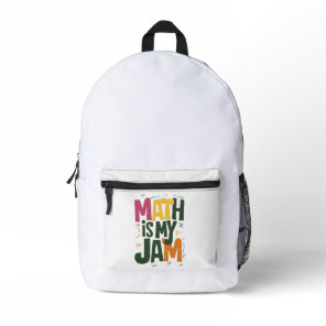 Groovy Math is My Jam First Day Back To School  Printed Backpack