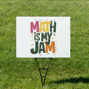 Groovy Math is My Jam First Day Back To School  Sign