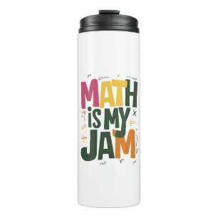 Groovy Math is My Jam First Day Back To School Thermal Tumbler